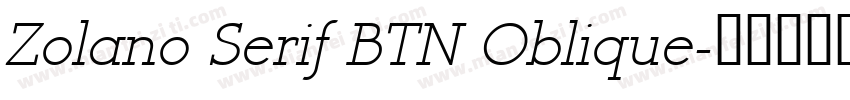 Zolano Serif BTN Oblique字体转换